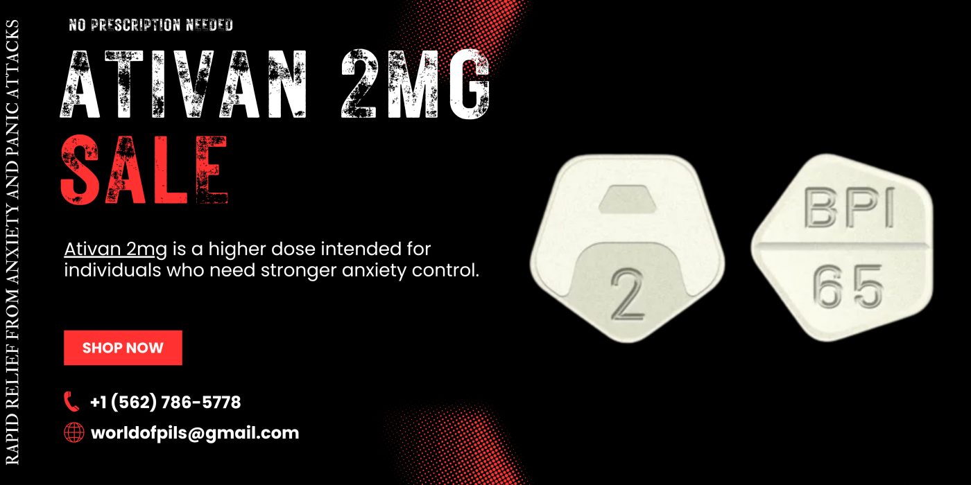 Buy Ativan 2mg Online – Fast Relief for Anxiety, Stress & Panic Attacks 2 Buy Ativan 2mg Online