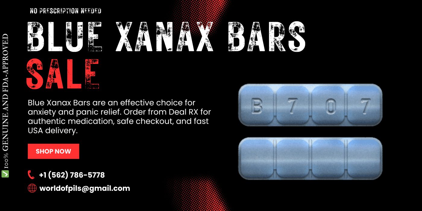 Buy Blue Xanax Bars Online – Fast Relief for Anxiety & Panic 6 Blue Xanax Bars